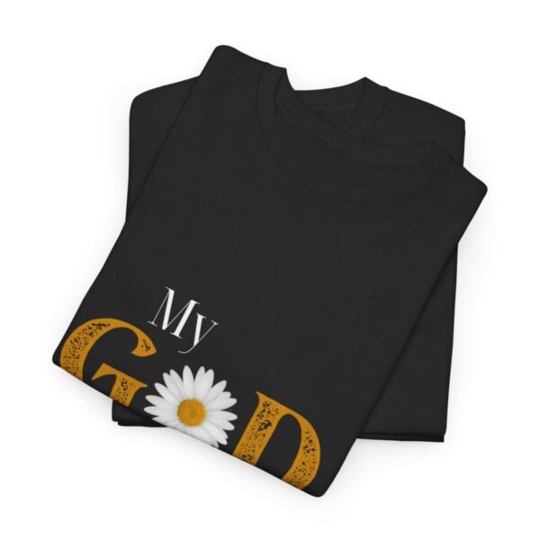 My God Is Awesome T-shirt - Image 6