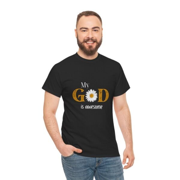 My God Is Awesome T-shirt - Image 14