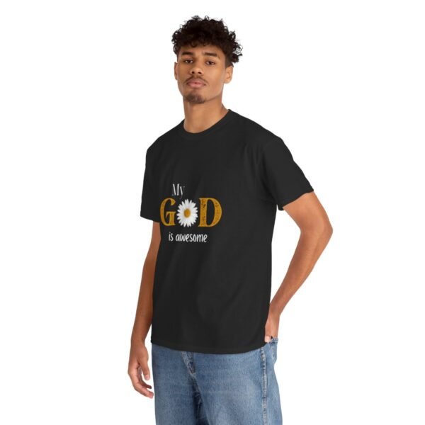 My God Is Awesome T-shirt - Image 15