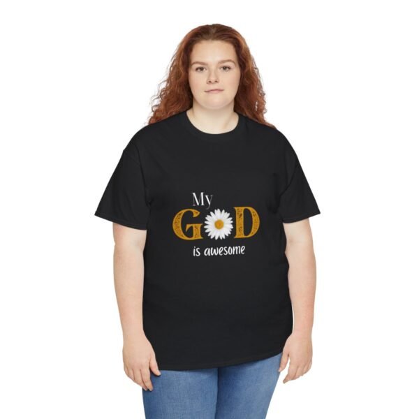My God Is Awesome T-shirt - Image 16