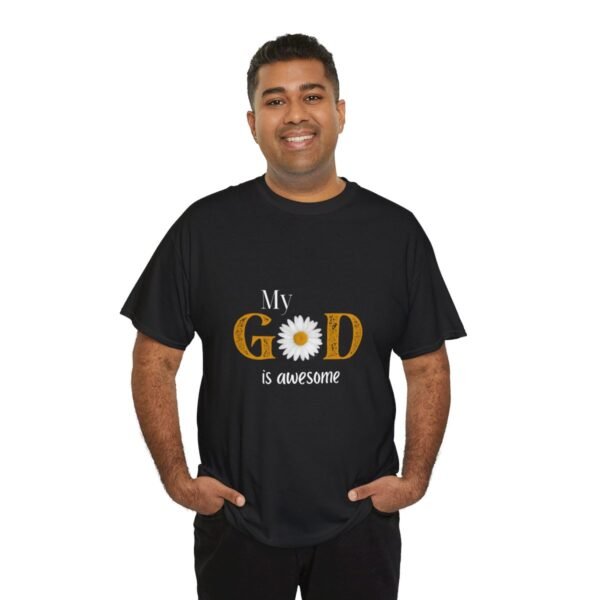 My God Is Awesome T-shirt - Image 18