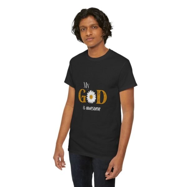 My God Is Awesome T-shirt - Image 20