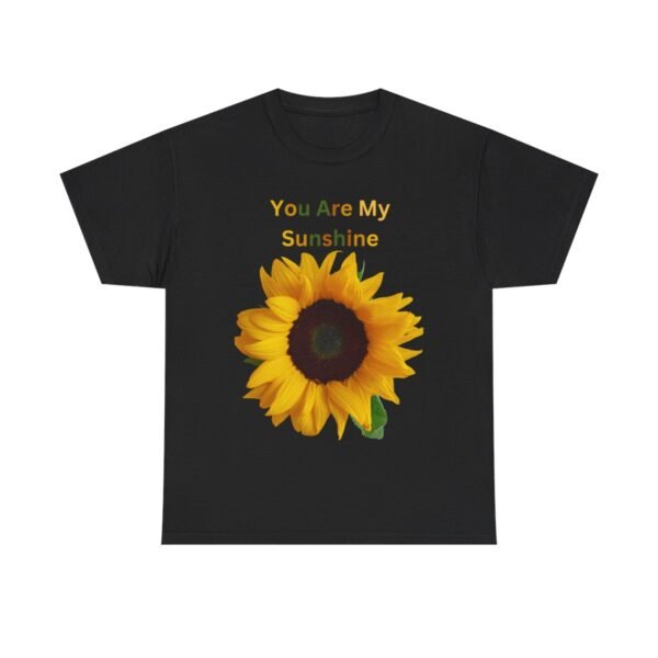 You Are My Sunshine T-shirt - Image 2
