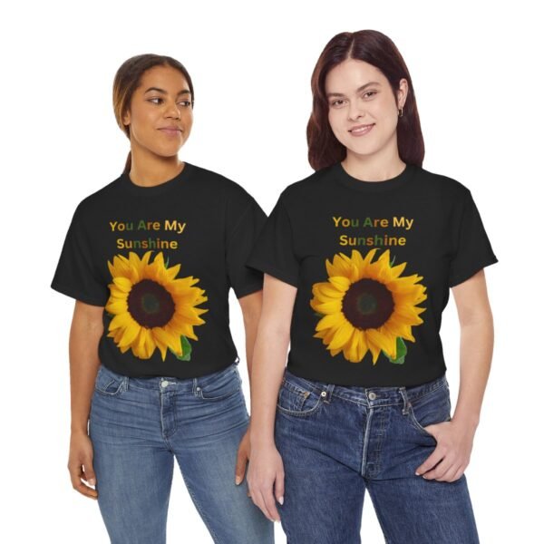 You Are My Sunshine T-shirt - Image 25