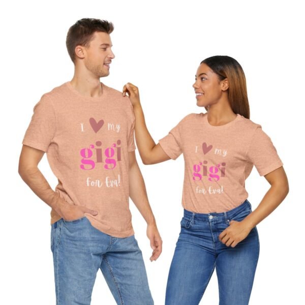 Love My Gigi For Eva Tshirt For Granma, MomMom, YaYa, Grand Mothers and Mimi's - Image 49