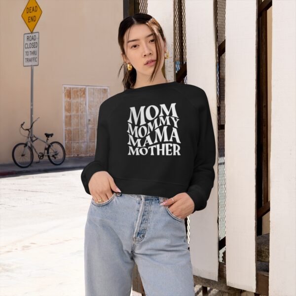 Mom Mommy Mama Mother Women's Cropped Fleece Pullover - Image 4