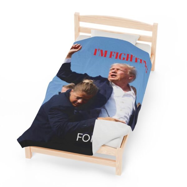 President Trump I'm Fighting For You Velveteen Plush Blanket - Image 21