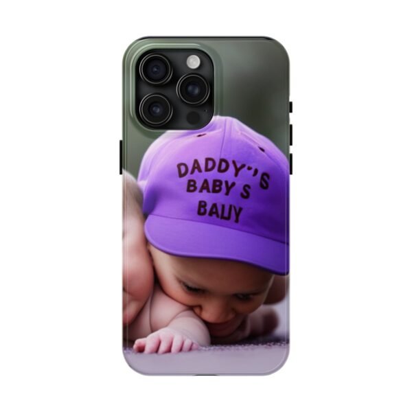 Daddy's Baby Bauy Tough Phone Cases - Image 101