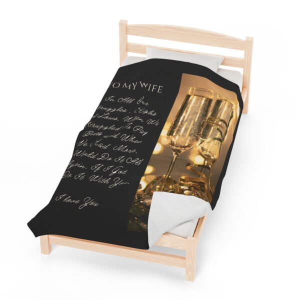 To My Wife. I Only Want To Do Life With You Velveteen Plush Blanket. - Image 21