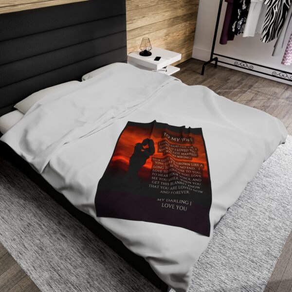 To My Wife I Thought I Loved You When We Got Married. I Love You More Now Velveteen Plush Blanket. - Image 4
