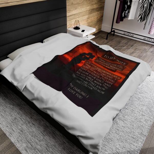 To My Wife I Thought I Loved You When We Got Married. I Love You More Now Velveteen Plush Blanket. - Image 12