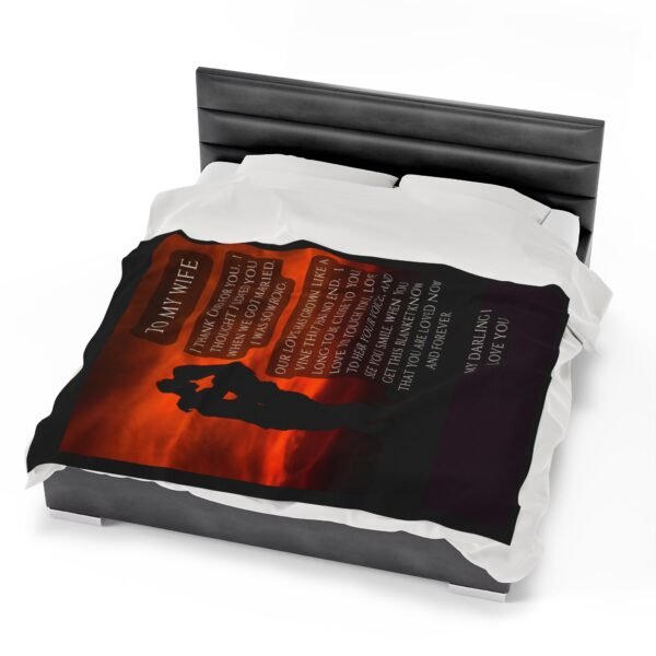 To My Wife I Thought I Loved You When We Got Married. I Love You More Now Velveteen Plush Blanket. - Image 22
