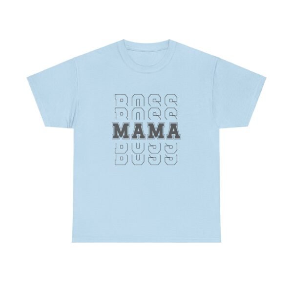 Boss Mama Heavy Cotton Tee - Image 163