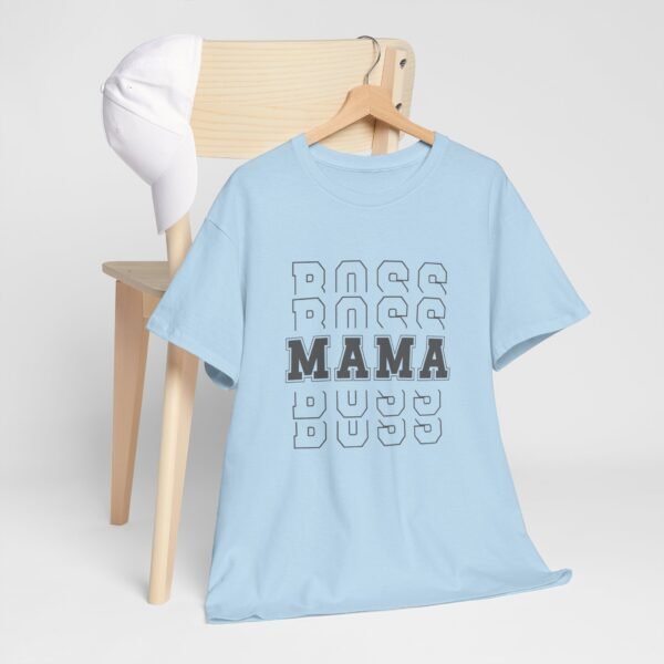 Boss Mama Heavy Cotton Tee - Image 170