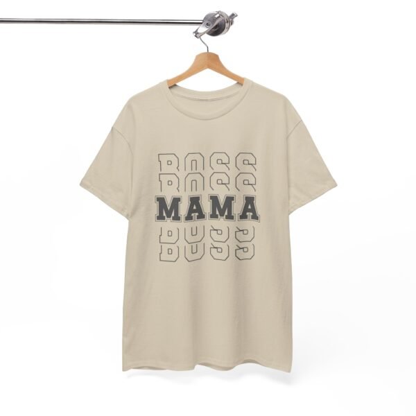 Boss Mama Heavy Cotton Tee - Image 88