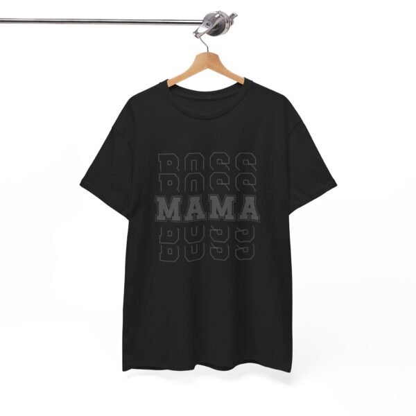 Boss Mama Heavy Cotton Tee - Image 61