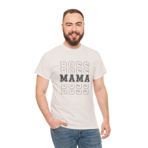 Boss Mama Heavy Cotton Tee - Image 121