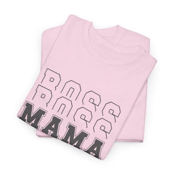 Boss Mama Heavy Cotton Tee - Image 5