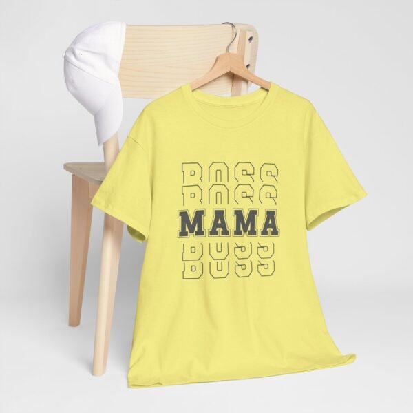 Boss Mama Heavy Cotton Tee - Image 143