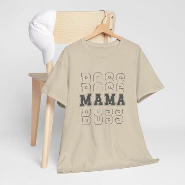 Boss Mama Heavy Cotton Tee - Image 89