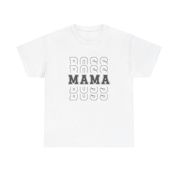 Boss Mama Heavy Cotton Tee - Image 28