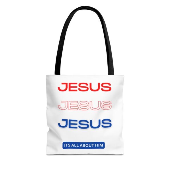 Jesus Jesus Jesus It's All About Him Gym, Work, Grocery, Library, Diaper, Gift Tote Bag (AOP) - Image 3