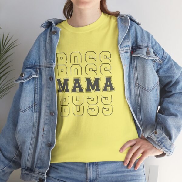 Boss Mama Heavy Cotton Tee - Image 158