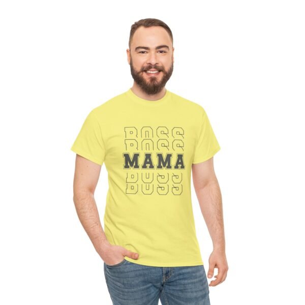 Boss Mama Heavy Cotton Tee - Image 148
