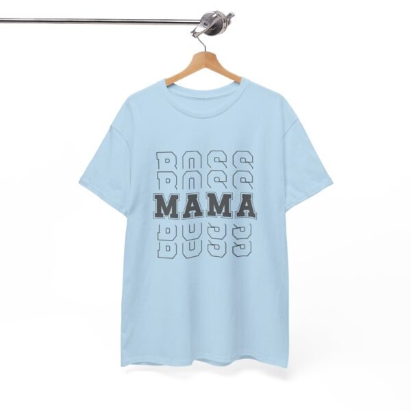 Boss Mama Heavy Cotton Tee - Image 169