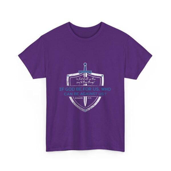If God Before Us Who Can Be Against Us  Romans 8:31 Christian Tshirt - Image 15