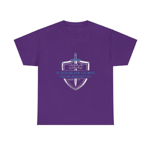 If God Before Us Who Can Be Against Us  Romans 8:31 Christian Tshirt - Image 13
