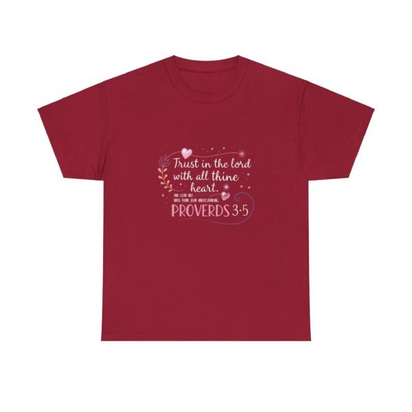 Trust in the Lord With All Thy Heart Proverbs 3:5-6  Christian Tshirt - Image 17