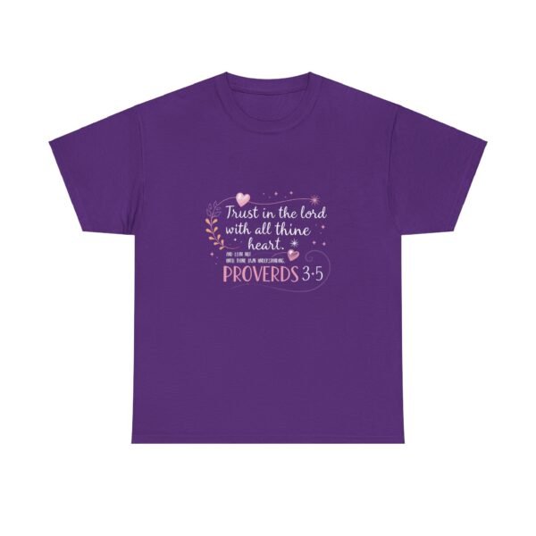 Trust in the Lord With All Thy Heart Proverbs 3:5-6  Christian Tshirt - Image 13