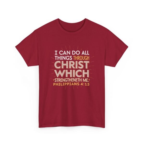 I Can Do All Things Through Christ Who 'Gives Me Strength Philippians 4:13 Christian Tshirt - Image 19