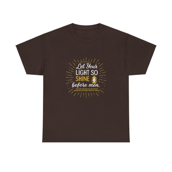 Mathew 5:16 Let Your Light Shine Before Men Christian T-shirt - Image 9