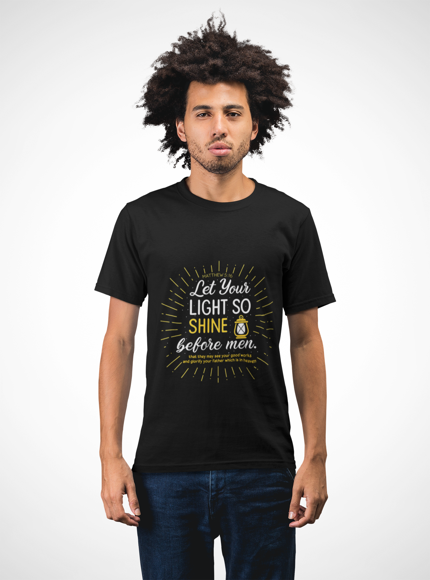 Mathew 5:16 Let Your Light Shine Before Men Christian Tshirt - Image 4