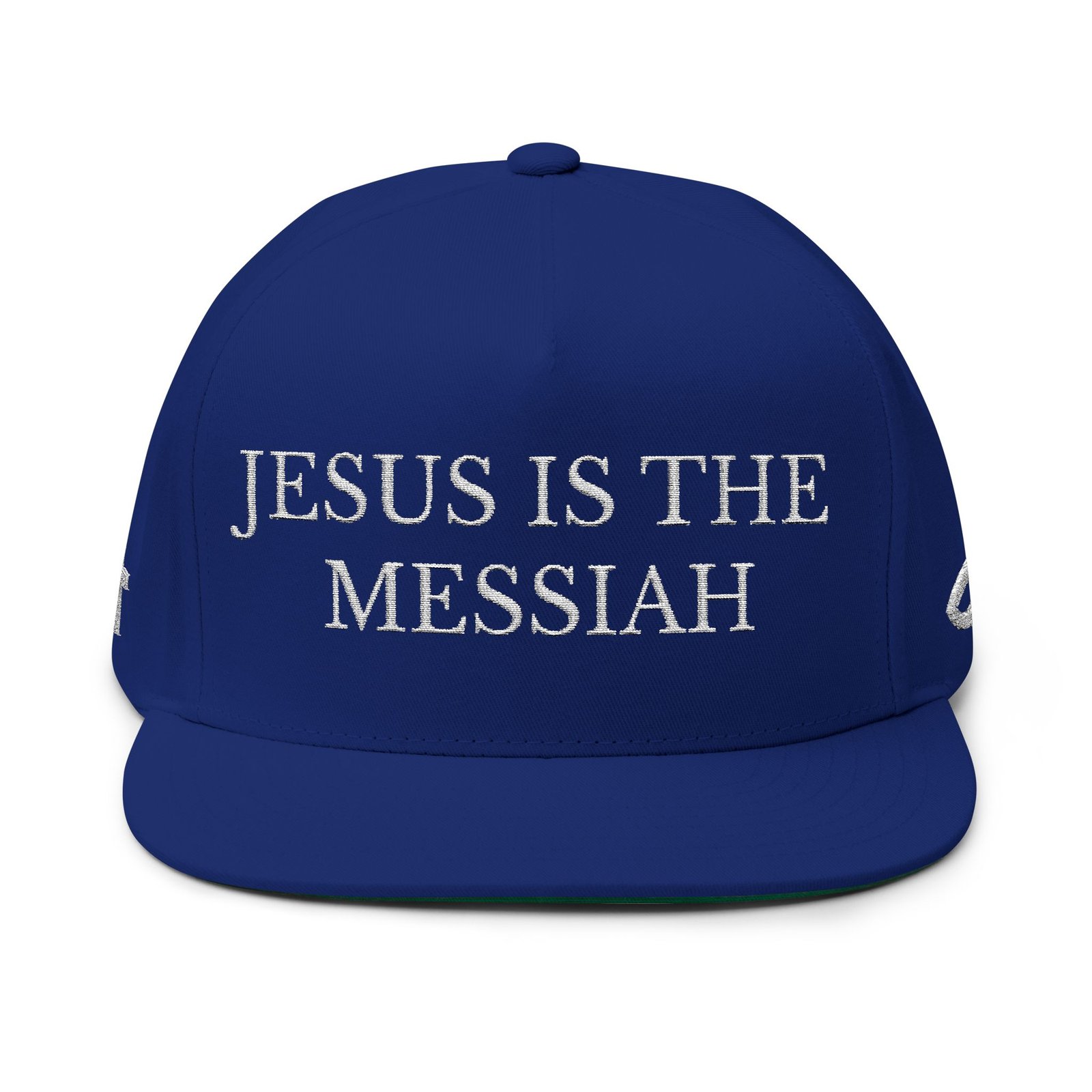 Jesus Is The Messiah Flat Bill Cap (Embroidery)