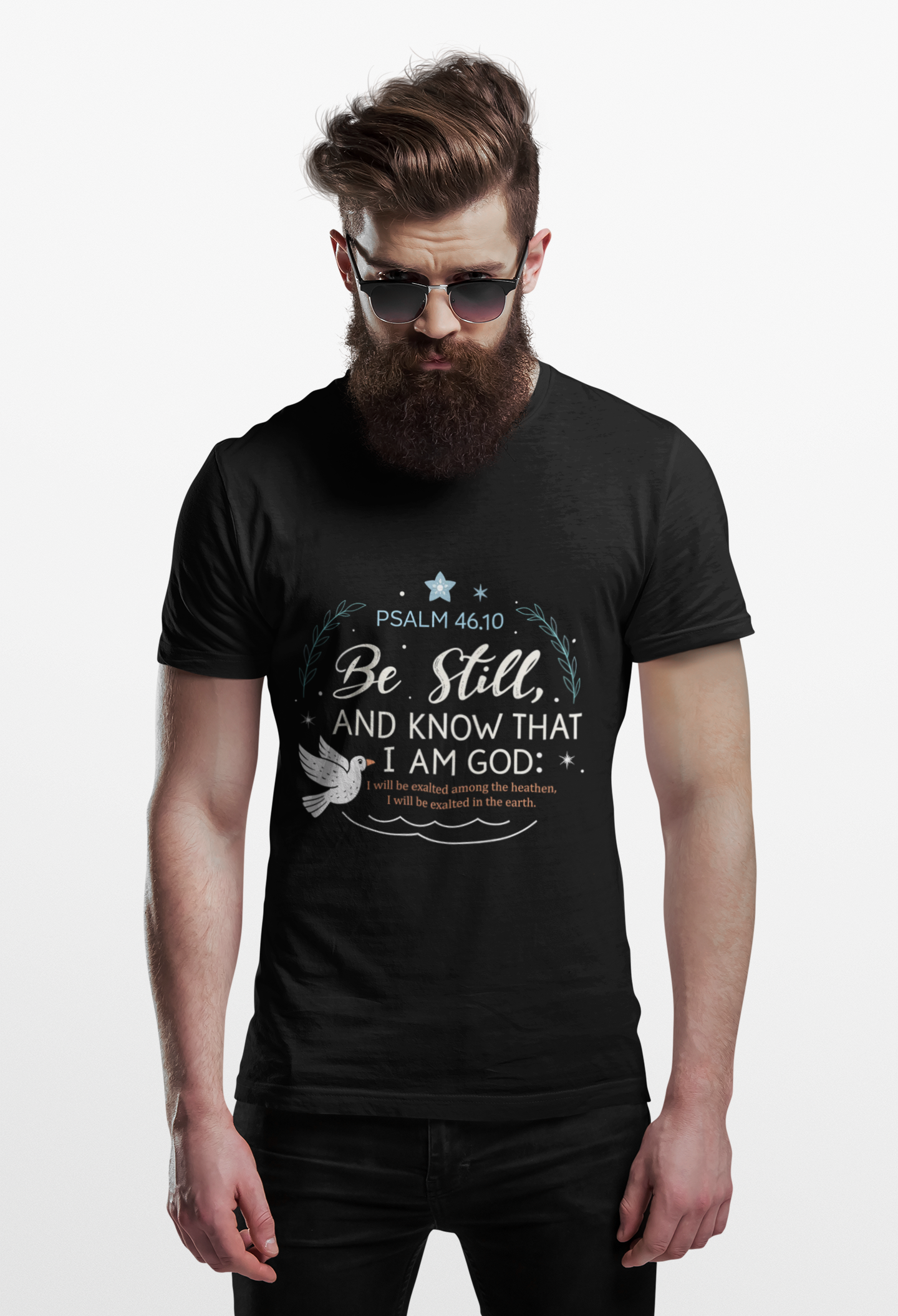 Be Still and Know I Am God Psalm 46:10 T-shirt - Image 9